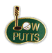 LOW PUTT PIN