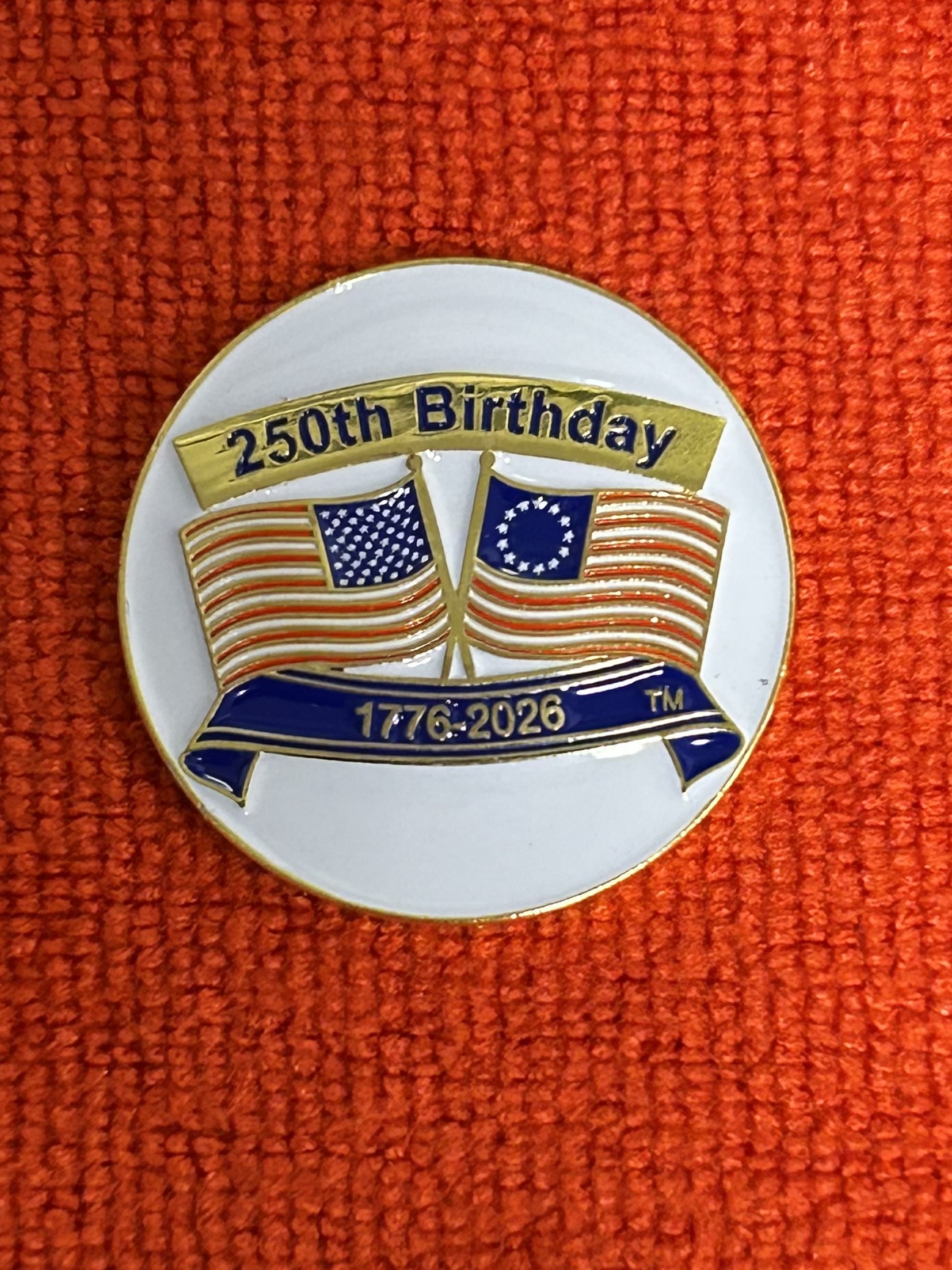 250TH AMERICA'S BIRTHDAY BALL MARKER